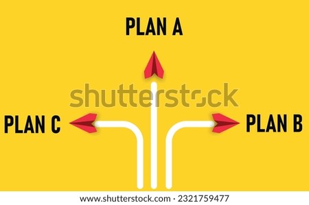 Red Planes to Plan A ,Plan B Plan C.Business creativity new idea discovery innovation technology. strategic plan, success oriented working idea.