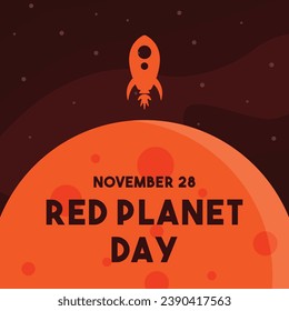 Red Planet Day. November 28. Eps 10.