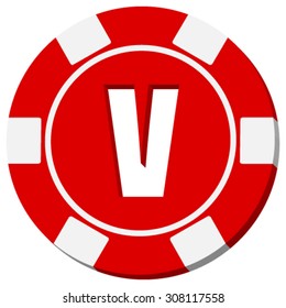 Red poker chip isolated on white background. Letter V over red background.