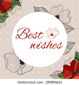 Red poppies doodle background. Vector greeting card with round blank space for your text. Best wishes.
