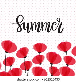 Red Poppy Flower on polka dot background. Vector red romantic poppy flower card with lettering word Summer.