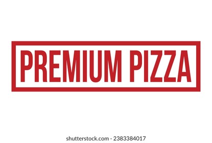 Red Premium Pizza Rubber Stamp Seal Vector