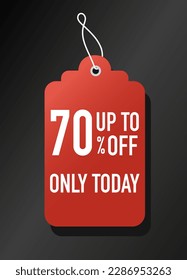 Red price tag. 70 percent up to off only today. Special and limited offer for regular customers. Online shopping and electronic commerce. Cartoon flat vector illustration