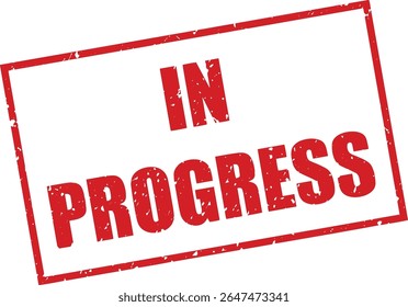 Red In Progress Rubber Stamp Word Text Written in Grunge Vector in Sharp Border, Vintage, Transparent Background