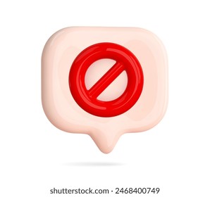 Red prohibited sign. Ban symbol, stop sign, alert signal. 3d icon in cartoon trendy style. Vector illustration.