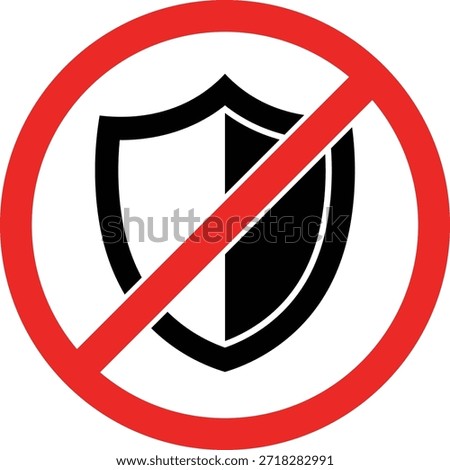 Red prohibition circle over black and white shield symbol forbidden security