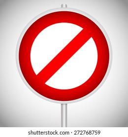 Red prohibition, restriction - No entry sign. Vector Illustration