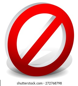 Red prohibition, restriction - No entry sign. Vector Illustration