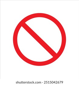 Sinal vermelho de proibição. Nenhum ícone de símbolo desenho de ilustração de vetor no fundo branco.