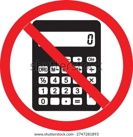 Red prohibition sign over a calculator icon, indicating disallowed or forbidden calculation