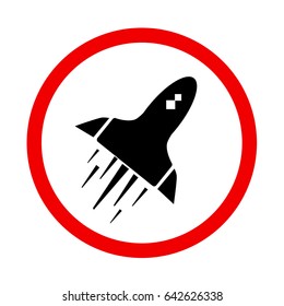 Red prohibition sign. rocket