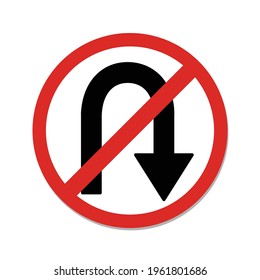 Red prohibition sign U-turn in right on white background. Vector illustrations.