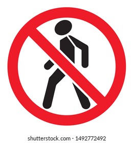 Red Prohibition stop sign, Red circle warning and no entry or access  with symbol, simply vector graphic illustration, isolated on white background with no walking symbol silhouette