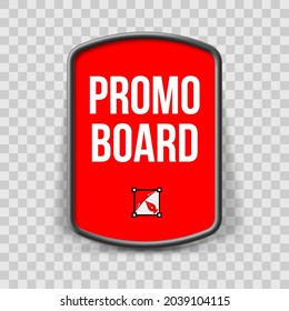 Red Promo Board, or Button with Shadow Effect Isolated on a Transparent Background. Template with Text - Promo Board. Good for Your Websites, Blogs, or Applications