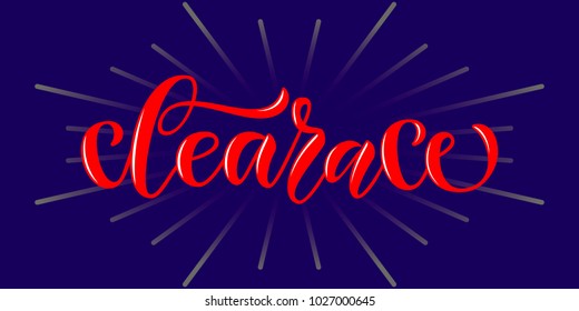 Red promotional vector calligraphy text "Clearance" on dark blue background with light beams as lettering typography for promotion, catalogue, trade discount, men clothes. Concept of advertising
