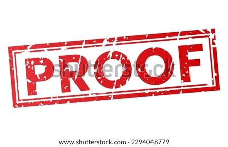 Red Proof stamp sticker with grunge vector illustration