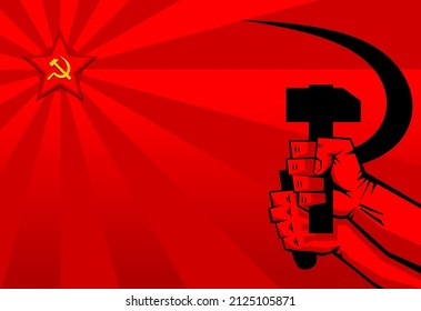 Red propaganda poster retro style. Sickle and hammer in hands, soviet star. Vector