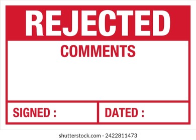 Red Quality Control Label Sign Mark Rejected Comments Signed Dated