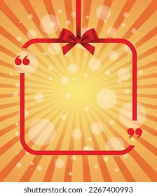 Red quote frame with bow on sunbeam abstract background. Holiday greeting card.