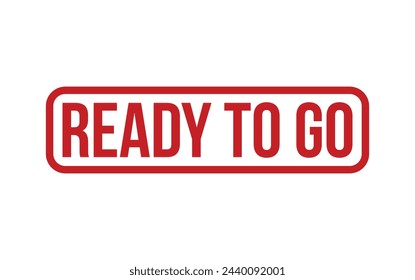 Red Ready To Go Rubber Stamp Seal Vector