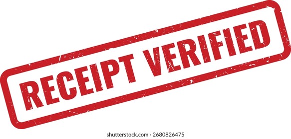 Red Receipt Verified Grunge Rubber Stamp on White Background Indicating Receipt Confirmed
