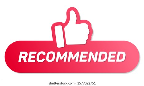 Red recommended label with thumb up. Web button for online shop. Pink red vector illustration banner recommended with man hand thumbs up. Good choice recommendation icon label. Best seller sign.