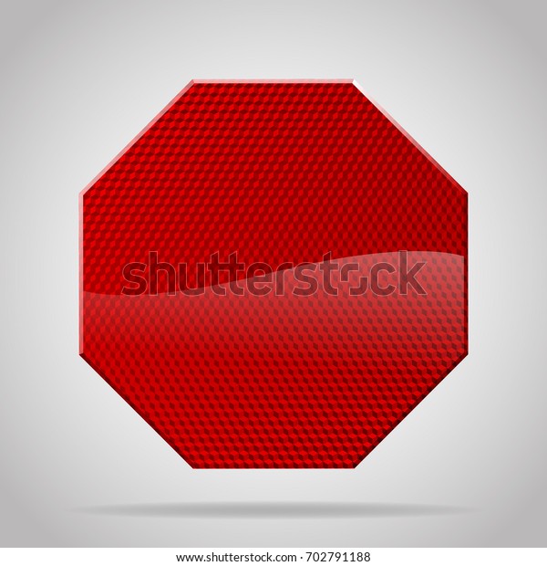 Red\
reflective warning octagon sign. Vector\
illustration