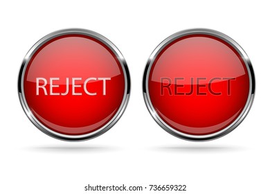 Red REJECT buttons with chrome frame. Vector 3d illustration isolated on white background