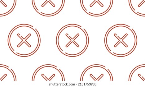 Red reject icons vector seamless pattern. Outline circle button. Check tick cross mark symbol. Checkmark wrong sign