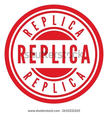 Red Replica isolated round stamp, sticker, sign vector illustration