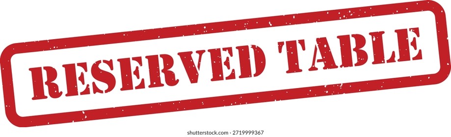 Red reserved table sign with white background