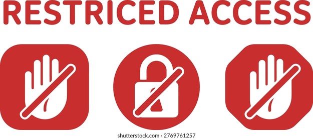 Red restricted access sign with hand and lock icons, indicating prohibition or secured area on white background.