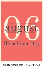 red retro page with a memorable date of August 6, Hiroshima Day. vector illustration