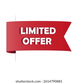 Red ribbon banner. Limited offer tag. Vector promotional label. Bold text graphic.