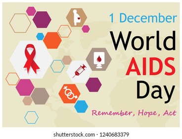 Red ribbon and icon about Cause of HIV infection on colorful hexagon with the day and name of event on a half earth and light brown background. World AIDS Day poster campaign in vector design.