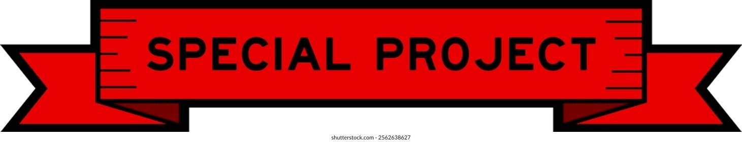 Red ribbon label banner with word special project on white background