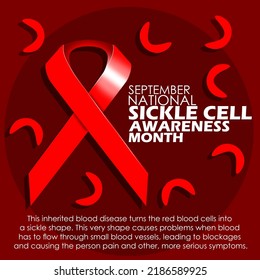 Red ribbon and sickle cell illustration with bold text and sentences on dark red background to commemorate National Sickle Cell Awareness Month on September