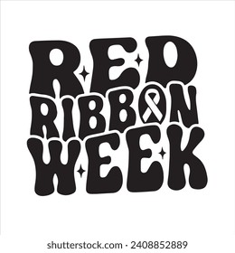 red ribbon week background inspirational positive quotes, motivational, typography, lettering design