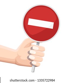 Red road sign - no or stop. Hand holding stop road sign. Cartoon character design. Flat vector illustration isolated on white background.