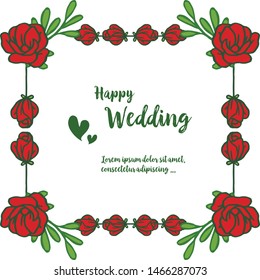 Red rose flowers, frame of leaf, lettering of happy wedding, for invitation card, greeting card. Vector