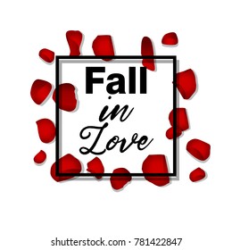 red rose petals . valentine s card background fall in love typogrophy