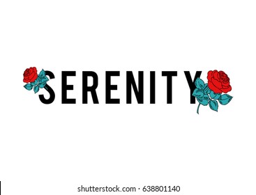 Red roses and Serenity text in vector.