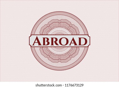 Red rosette. Linear Illustration with text Abroad inside