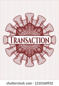 Red rosette. Linear Illustration with text Transaction inside