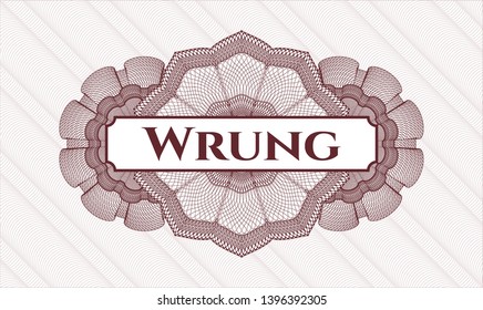 Red rosette. Linear Illustration. with text Wrung inside