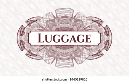 Red rosette. Linear Illustration. with text Luggage inside