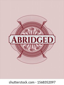Red rosette. Linear Illustration with text Abridged inside
