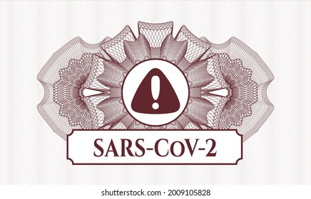Red rosette. Linear Illustration. Vector. Detailed with warning icon and SARS-CoV-2 text inside