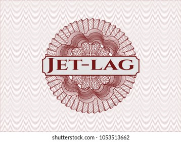  Red rosette (money style emblem) with text Jet-lag inside