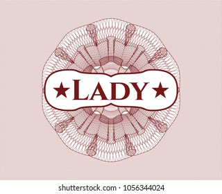 Red rosette or money style emblem with text Lady inside